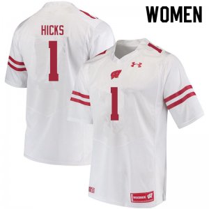 Women's Wisconsin Badgers NCAA #1 Faion Hicks White Authentic Under Armour Stitched College Football Jersey XC31N17ZJ